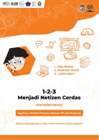 1-2-3 Menjadi Netizen Cerdas