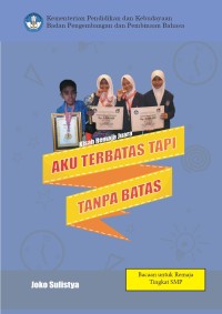 Aku Terbatas Tapi Tanpa Batas