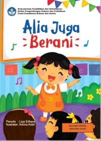 Alia Juga Berani