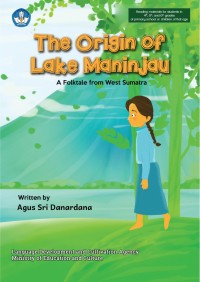 The Origin of Lake Maninjau