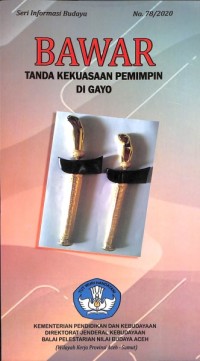 BAWAR : Tanda Kekuasaan Pemimpin di Gayo