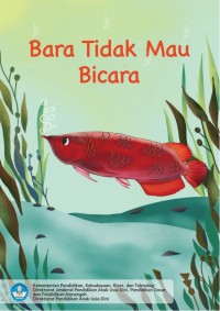 Bara Tidak Mau Bicara