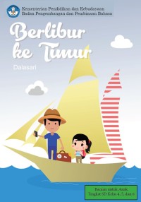 Berlibur ke Timur