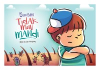 Bimbim Tidak Mau Mandi
