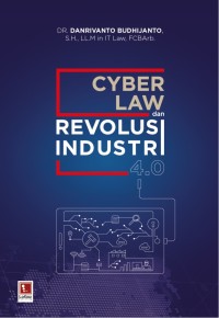 Cyberlaw & Revolusi Industri 4.0