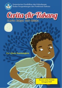 Cerita Air Tukang : Cerita Rakyat dari Maluku