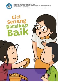 Cici Senang Bersikap Baik