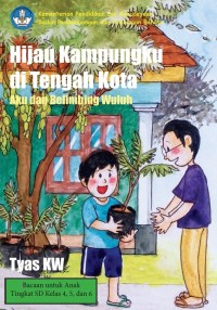 Hijau Kampungku di Tengah Kota: Aku dan Belimbing Wuluh