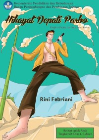 Hikayat Depati Parbo: Panglima Perang dari Sakti Alam Kerinci