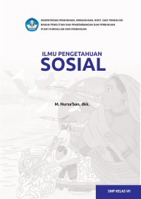 Ilmu Pengetahuan Sosial (Kurikulum Merdeka) , Buku Siswa , SMP Kelas VII