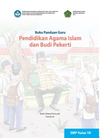 Pendidikan Agama Islam dan Budi Pekerti (Kurikulum Merdeka) , Buku Guru , SMP Kelas VII