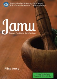 Jamu, Ramuan Tradisional Kaya Manfaat