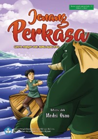 Jenang Perkasa: Cerita Rakyat dari Kepulauan Riau