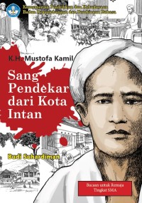 K.H Mustofa Kamil Sang Pendekar dari Kota Intan