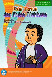 Kain Tenun dan Putra Mahkota