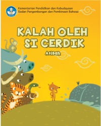 Kalah oleh Si Cerdik