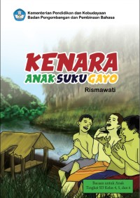 Kenara, Anak Suku Gayo
