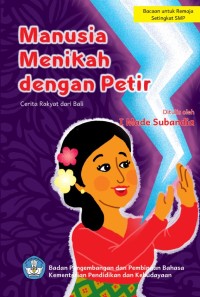 Manusia Menikah dengan Petir : Cerita Rakyat dari Bali