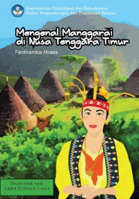 Mengenal Manggarai di Nusa Tenggara Timur