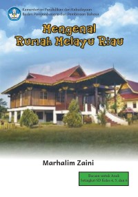 Mengenal Rumah Melayu Riau