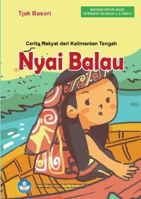 Nyai Balau : a Folktale from Central Kalimantan