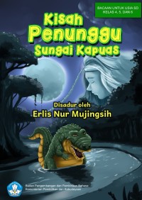 Penunggu Sungai Kapuas