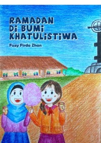 RAMADAN DI BUMI KHATULISTIWA