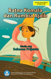 Ratna Komala dan Rumbia Ajaib