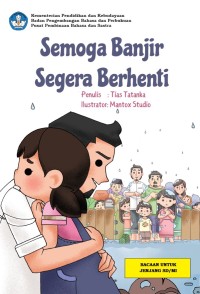 Semoga Banjir Segera Berhenti