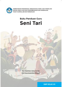 Seni Tari (Kurikulum Merdeka) , Buku Guru , SMP Kelas VII