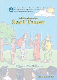 Seni Teater (Kurikulum Merdeka) , Buku Guru , SMP Kelas VII