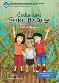 Cerita dari Suku Baduy