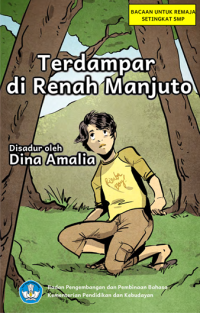 Terdampar di Renah Manjuto