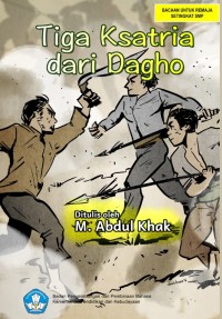 Tiga Kesatria dari Dagho