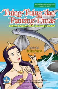 Tuing-Tuing dan Pancing Emas