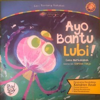 Ayo, Bantu Lubi!