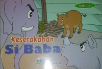 Keserakahan Si Baba