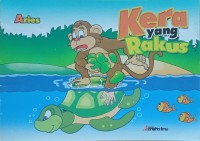 Kera yang Rakus