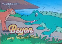 Beyon yang Berbudi Mulia