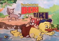Persahabatan Beki dan Tiki