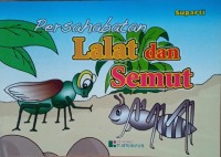 Persahabatan Lalat dan Semut