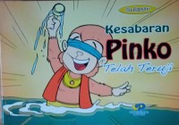 Kesabaran Pinko Telah Teruji