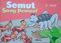 Semut Sang Pemaaf