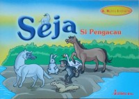 Seja Si Pengacau