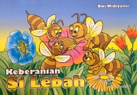 Keberanian Si Lebah