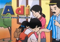 Adi Aanak yang Disiplin