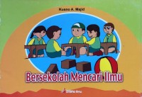 Bersekolah Mencari Ilmu