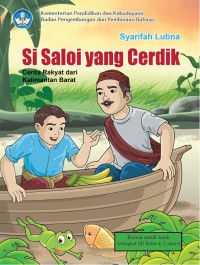 Si Saloi yang Cerdik